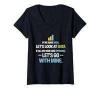 Femme Let's Look at Data - Data Science Statistics Data Analyst T-Shirt avec Col en V
