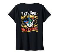 Femme Let's Roll Math Rocks and Do War Crimes Frog Meme Goose Meme T-Shirt avec Col en V