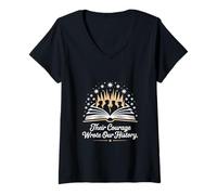 Femme Leur courage a écrit notre histoire Journée des anciens combattants T-Shirt avec Col en V