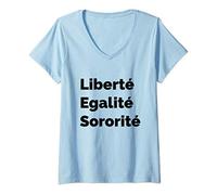Femme Liberté Egalité Sororité T-Shirt avec Col en V