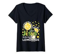 Femme Life Gave Me Some Lemons But My Jesus He Be Making Lemonade T-Shirt avec Col en V