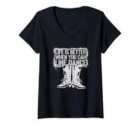 Femme Life is Better When You Can Line Dance Citation Country T-Shirt avec Col en V