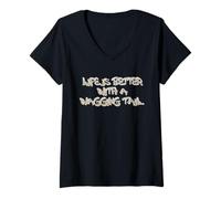 Femme Life is Better with a Wagging Tail Quote T-Shirt avec Col en V