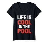 Femme Life is Cool in The Pool Baignade d'été ||- T-Shirt avec Col en V