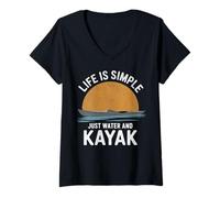 Femme Life is Simple Just Water and Kayak Canoë Canoë Kayak T-Shirt avec Col en V