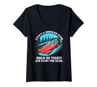 Femme Life’s a Bobsled Ride Hold on Tight and Enjoy The Slide T-Shirt avec Col en V