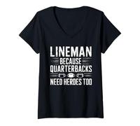 Femme Lineman Because Quarterbacks Need Heroes Too Football T-Shirt avec Col en V