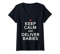 Femme L'infirmière Garde Son Calme et accouche de bébés OB/GYN T-Shirt avec Col en V