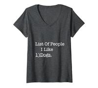 Femme List of People I Like Dogs Funny Dog Owner Thé T-Shirt avec Col en V, Chiné Foncé, S