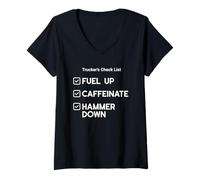 Femme Liste de contrôle des camionneurs : Fuel Up, Caféinate, Hammer Down T-Shirt avec Col en V