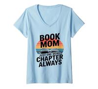 Femme Livre Mom Just One More Chapter Always Reading T-Shirt avec Col en V