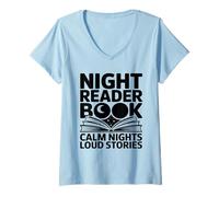 Femme Livre Night Reader Calm Nights Loud Stories Reading T-Shirt avec Col en V