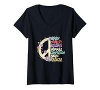 Femme Lorsque la cruauté Devient Normale, la Compassion Semble radicale T-Shirt avec Col en V