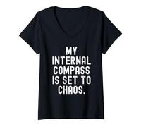 Femme ma Boussole Interne est réglée sur Chaos Witty Observational T-Shirt avec Col en V