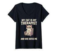 Femme Ma Chatte est ma thérapeute et Elle me déteste bizarrement T-Shirt avec Col en V