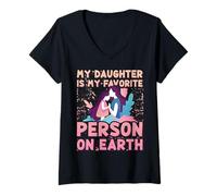 Femme Ma fille est la personne que je préfère sur terre. Les femmes T-Shirt avec Col en V