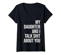 Femme Ma Fille et Moi parlons de toi, Papa, mère et Fille T-Shirt avec Col en V