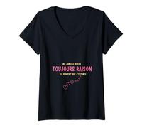 Femme ma jumelle soeur toujours raison Ils pensent que c'est moi T-Shirt avec Col en V