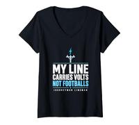 Femme Ma Ligne transporte des Volts, Pas des Ballons de Football, Un Compagnon de Ligne T-Shirt avec Col en V