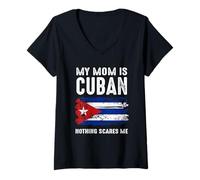 Femme Ma mère est cubaine, Rien ne me Fait Peur. Cuba Fier Drapeau T-Shirt avec Col en V