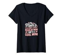 Femme Ma mère n'est pas une maman normale, c'est une maman cool T-Shirt avec Col en V