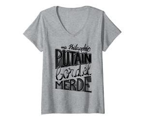 Femme Ma Philosophie Putain Bordel de Merde, Humour Mantra Homme T-Shirt avec Col en V