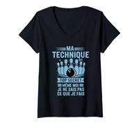 Femme Ma Technique Est Top Secret Humour Bowling Drôle Sport T-Shirt avec Col en V