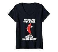 Femme Ma Viande va à 100% dans ta Bouche Aujourd'hui T-Shirt avec Col en V