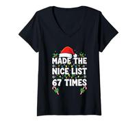 Femme Made The Nice List 67 Times Six Seven Christmas 67 Meme T-Shirt avec Col en V