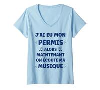 Femme Maintenant C'est Moi Qui klaxonne Humour permis de Conduire T-Shirt avec Col en V