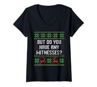 Femme mais Avez-Vous des témoins vilains liste du Père Noël Moche T-Shirt avec Col en V
