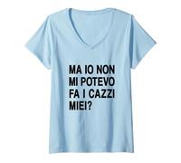 Femme mais Je ne pouvais Pas me Faire Mes Bites - Je pouvais Les Faire T-Shirt avec Col en V