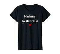 Femme Maîtresse d'école Madame la Maitresse T-Shirt
