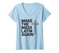 Femme Make The Mass Latin Again Croix Catholique Traditionnelle T-Shirt avec Col en V