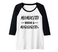 Femme Mamacita Needs a Margarita Shirt for Women Tequila Por Favor Manche Raglan