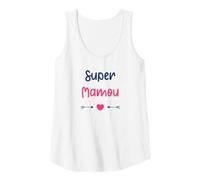 Femme Maman Mamou Amour Fête des Grands mères Super Mamou Débardeur