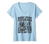 Femme Maman persane passionnée de Livres, Juste Un chapitre de Plus avec Mon Chat T-Shirt avec Col en V
