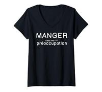 Femme Manger C'est ma 1ere préoccupation Tee Shirt Mignon Humour T-Shirt avec Col en V