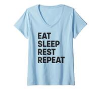 Femme Mangez, dormez, reposez-Vous, répétez T-Shirt avec Col en V