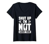Femme Marathon Runner Running Funny Shut Up I'm Not Almost There T-Shirt avec Col en V