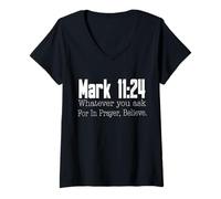 Femme Marc 11:24 Verset biblique Religieux chrétien T-Shirt avec Col en V