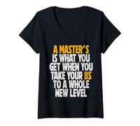 Femme Master Degree When You Take Bs to New Level Funny Graduation T-Shirt avec Col en V