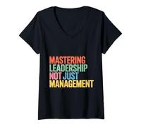 Femme Mastering Leadership Not Just Management Croissance |- T-Shirt avec Col en V