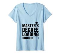 Femme Master's Degree Loading Funny Graduation Humour T-Shirt avec Col en V