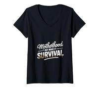 Femme Maternité, mais Fais-en sorte de survivre, Maman T-Shirt avec Col en V