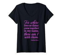 Femme Matthieu 18:20 Où Deux ou Trois se réunissent en Mon nom, Écriture T-Shirt avec Col en V