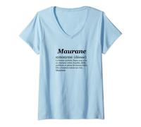 Femme MAURANE Prénom Définition | Synonyme Déesse - Drôle Humour T-Shirt avec Col en V