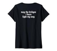 Femme May The Bridges I Burn Light My Way Funny Goth Gothic Games T-Shirt avec Col en V