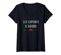 Femme Meilleures amies fille Les copines d'abord T-Shirt avec Col en V