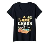 Femme Même chaos, lieu différent Humour Voyage T-Shirt avec Col en V